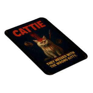 CATTIE – Funny Horror Cat Parody Magnet