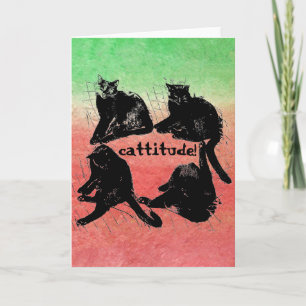 Cattitude!- Greeting Card