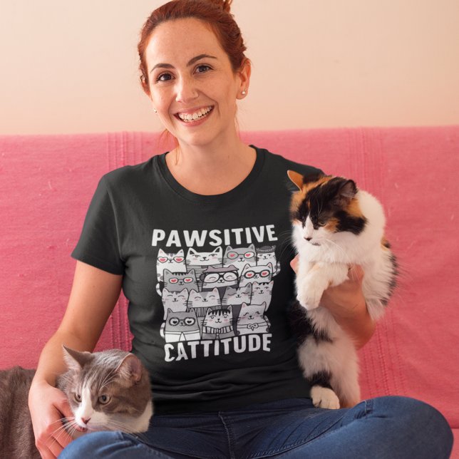 Cattitude optimistic cat humor T-Shirt (Creator Uploaded)