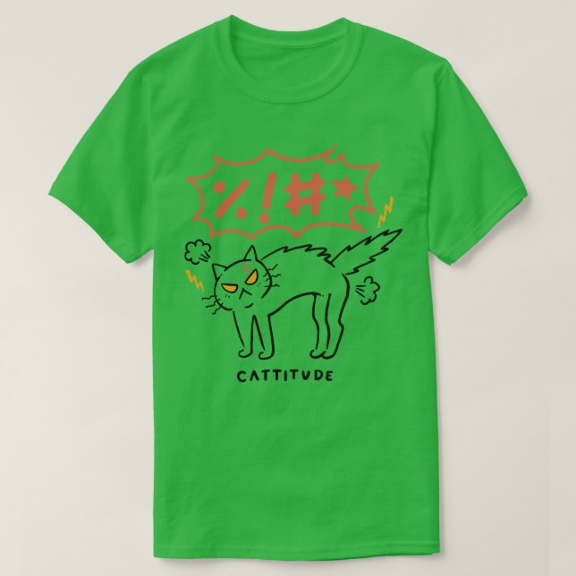Cattitude  T-Shirt (Design Front)