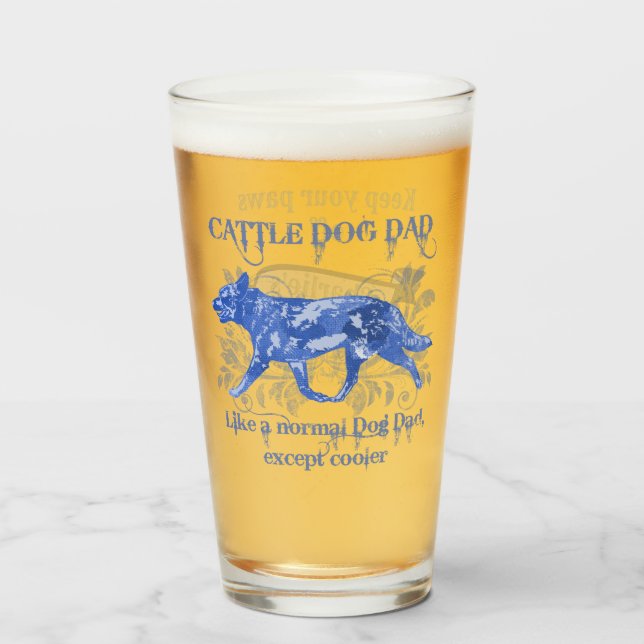 Cattle Dog Dad Blue Watercolor Add a Name Glass (Back Filled)
