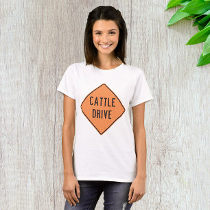 Cattle Drive Road Sign T-Shirt