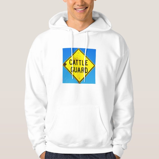 cattle guard road sign hoodie (Front)