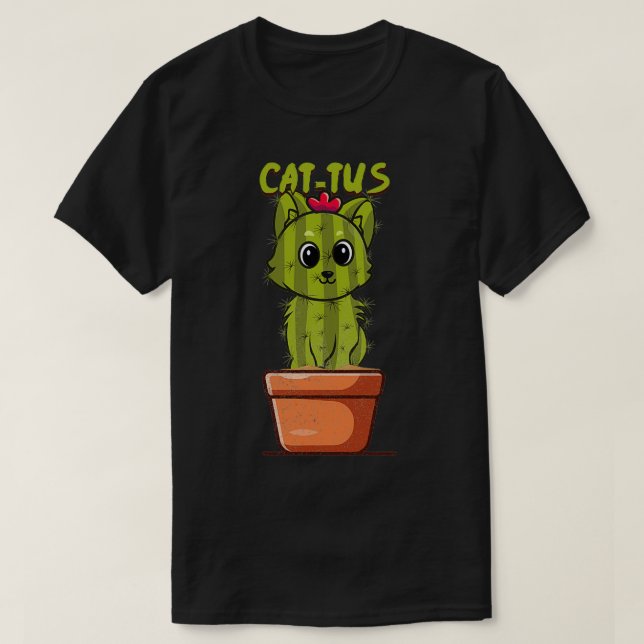 CatTus Cat Cactus Gardening Succulent Plant Lover T-Shirt (Design Front)
