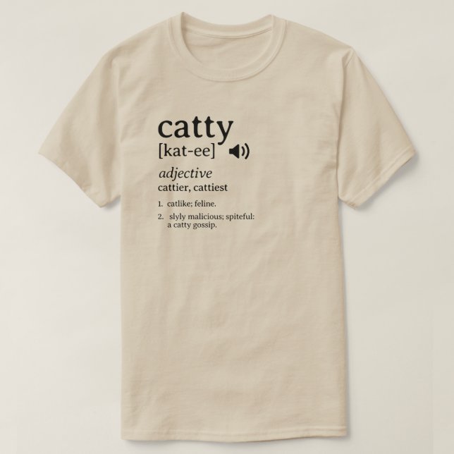 Catty Definition Dictionary T-Shirt (Design Front)