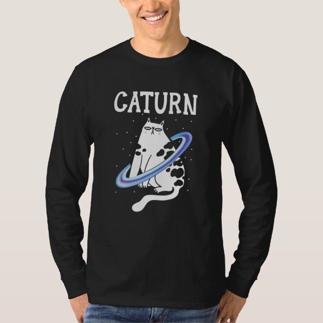 Caturn Cat Owner Outerspace Planets Astronomer Ast T-Shirt (Front)