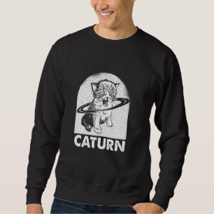 Caturn Space Galaxy Saturn Cat Kitten Planetary Sweatshirt