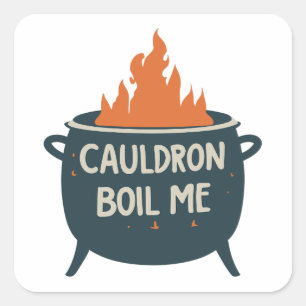 Cauldron Boil Me: A Whimsical Adventure into Magic Square Sticker
