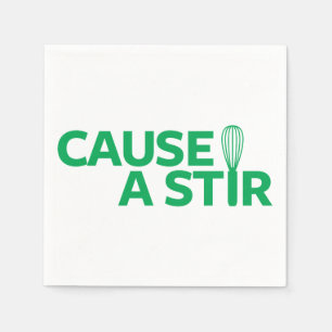 Cause a Stir Napkin