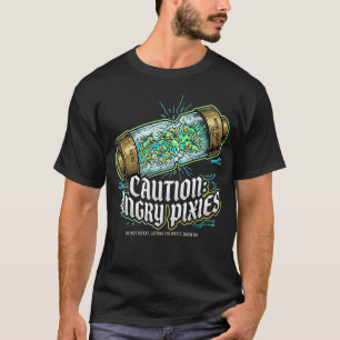 Caution Angry Pixies Electrician Gift T-Shirt