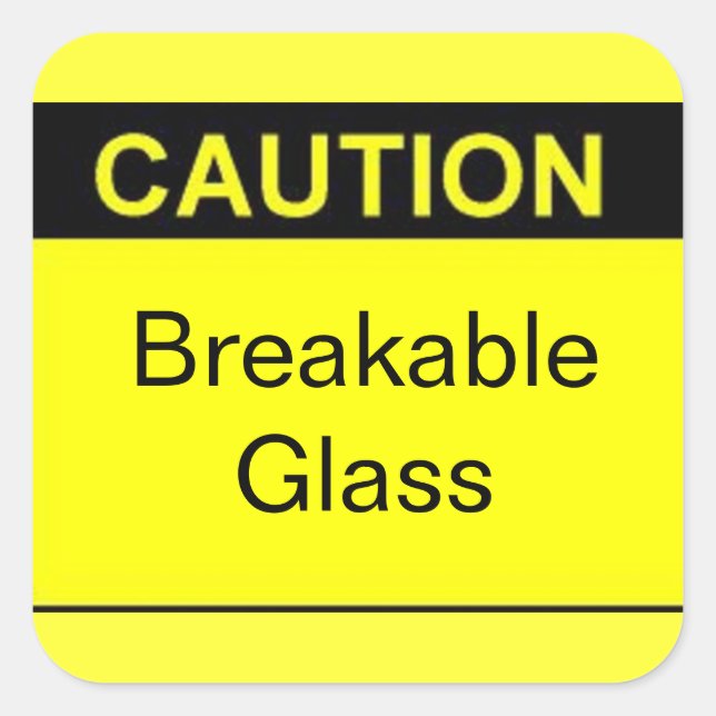 Caution Breakable Glass Square Stickers (Front)