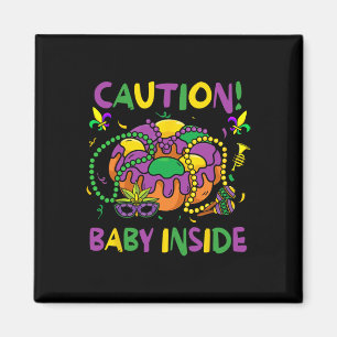 Caution Byby Funny Mardi Gras Parade Carnaval Magnet