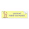 Caution"Dear" on board. - Bumper sticker
