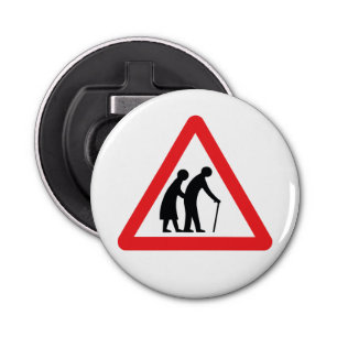 CAUTION Elderly People - UK Traffic Sign Bottle Opener