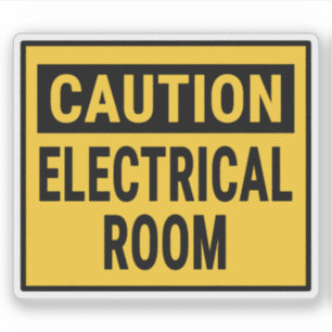 Caution Electrical Room