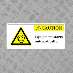 Caution Equipment Starts Label