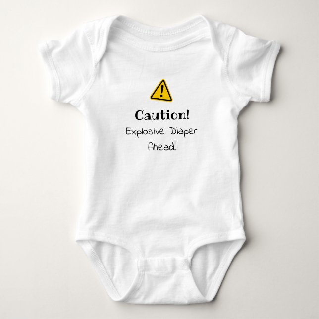 Caution: Explosive Diaper Ahead! Baby Bodysuit (Front)