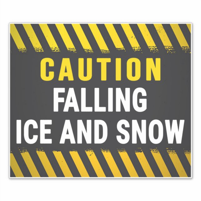 Caution Falling Ice And Snow (Front)