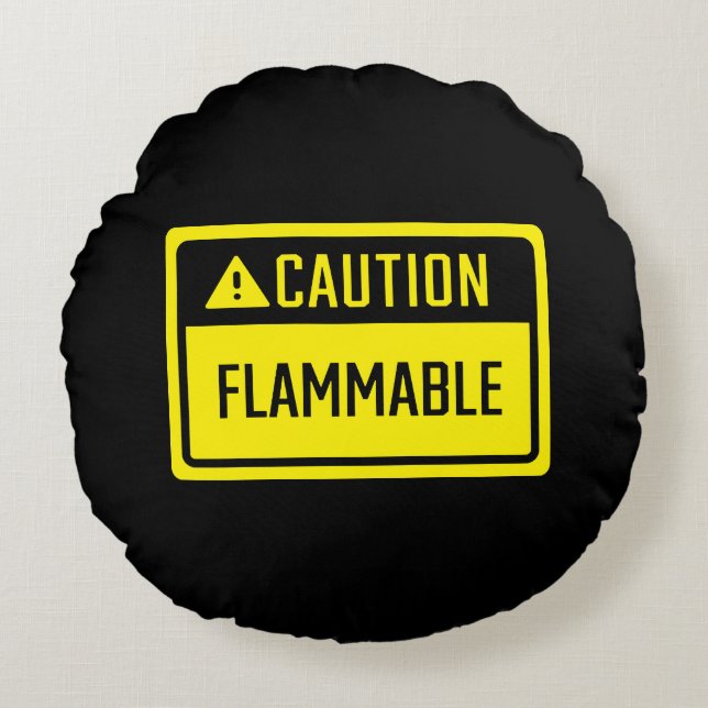 Caution Flammable Sign  Round Cushion (Front)
