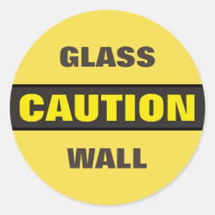 Caution Glass Wall Classic Round Sticker