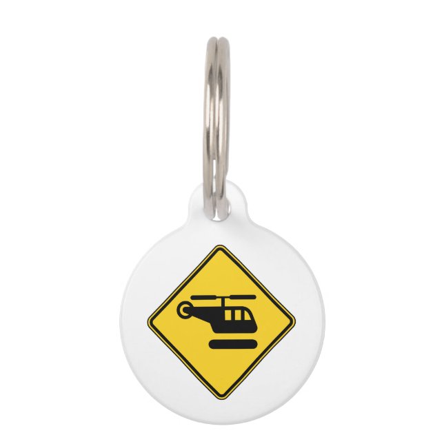 Caution Helicopter Sign Pet Tag (Front)