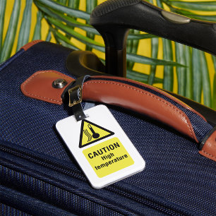 Caution High Temperature Sign Luggage Tag