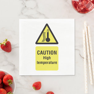 Caution High Temperature Sign Napkin