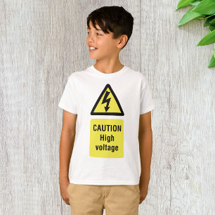 Caution High Voltage Warning Sign T-Shirt