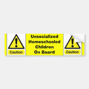 Caution Homeschooled Children Bumper Sticker