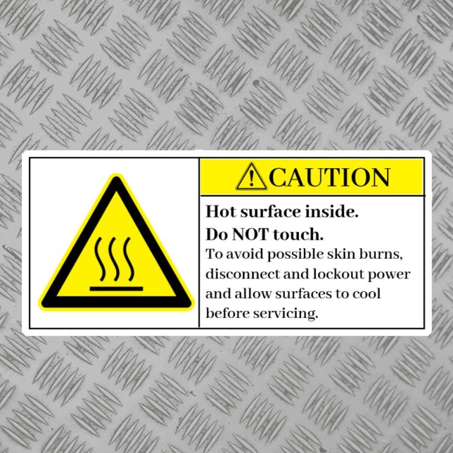 Caution Hot Surfaces Inside Label (Creator Uploaded)