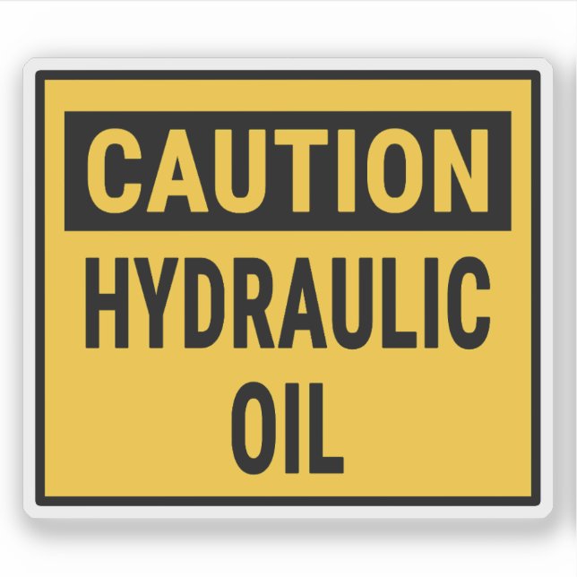 Caution Hydraulic Oil (Front)