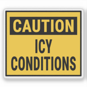 Caution Icy Conditions