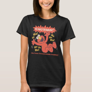 Caution Laughing Elmo Ahead T-Shirt