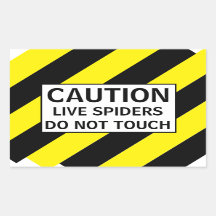 CAUTION LIVE SPIDERS