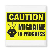 Caution Migraine square magnet