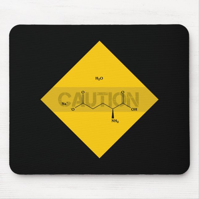 Caution: Monosodium Glutamate Mouse Pad (Front)