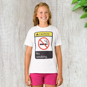 Caution No Smoking Sign T-Shirt