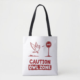 Caution Owl Zone – Playful Owl Tote Bag Design