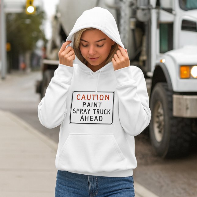 Caution Paint Spray Truck Ahead Hoodie (Creator Uploaded)