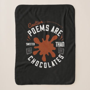 Caution Poems Are Sweeter Than Chocolates Sherpa Blanket