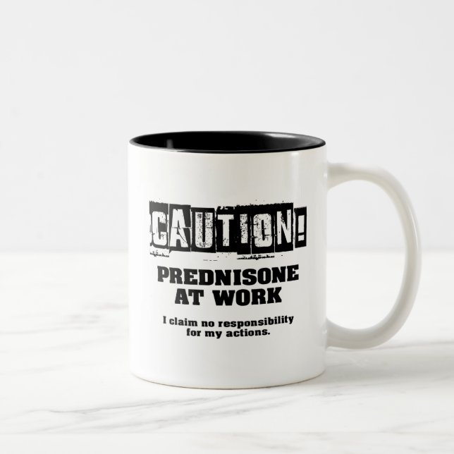 Caution! Prednisone at Work Two-Tone Coffee Mug (Right)