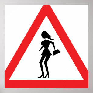 Caution Prostitute (Attenzione Prostitute) Sign