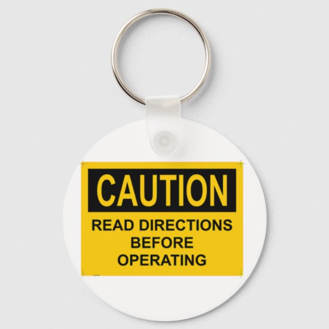 CAUTION Read Directions Before Operating Key Ring (Front)