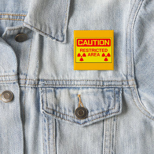 Caution Restricted Area  15 Cm Square Badge