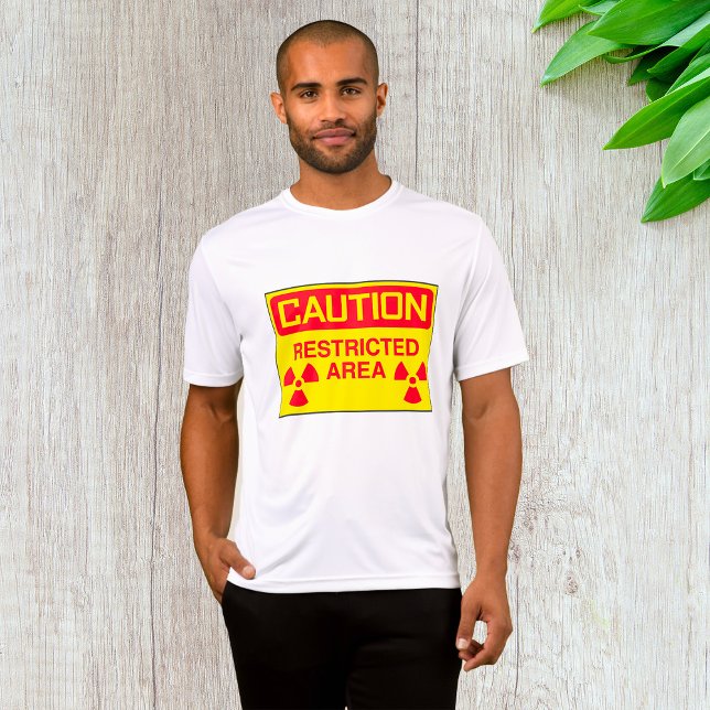 Caution Restricted Area Radiation Hazard Warning T-Shirt (Creator Uploaded)