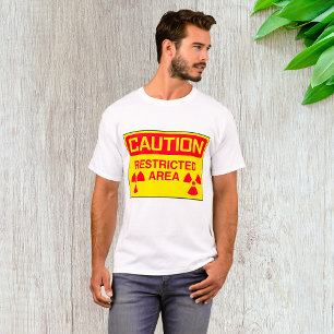 Caution Restricted Area Radiation Hazard Warning T-Shirt