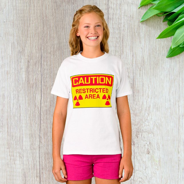 Caution Restricted Area Radiation Hazard Warning T-Shirt (Creator Uploaded)