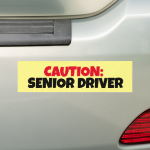 CAUTION: SENIOR DRIVER BUMPER STICKER