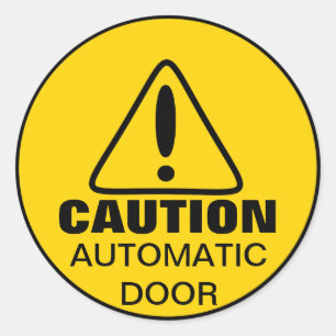 Caution Sign Automatic Door Classic Round Sticker
