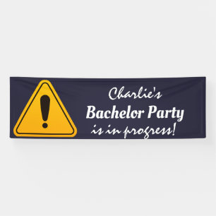 Caution Sign Bachelor Party in Progress
